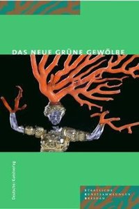 The New Grunes Gewolbe