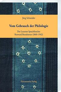 Vom Gebrauch Der Philologie