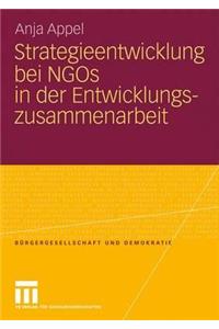 Strategieentwicklung Bei Ngos in Der Entwicklungszusammenarbeit