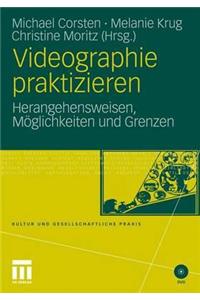 Videographie Praktizieren