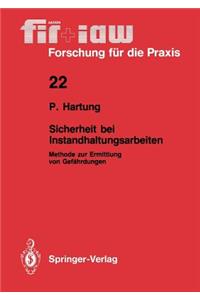 Sicherheit bei Instandhaltungsarbeiten