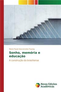 Sonho, memória e educação