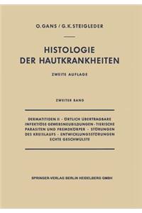 Dermatitiden II · Örtlich Übertragbare Infektiöse Gewebsneubildungen · Tierische Parasiten und Fremdkörper · Störungen des Kreislaufs · Entwicklungsstörungen Echte Geschwülste