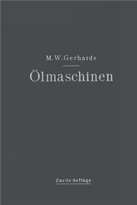Ölmaschinen