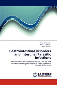 Gastrointestinal Disorders and Intestinal Parasitic Infections