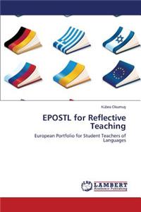EPOSTL for Reflective Teaching