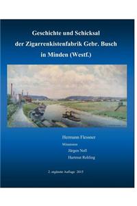 Geschichte und Schicksal der Zigarrenkistenfabrik Gebr. Busch
