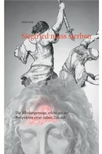 Siegfried muss sterben