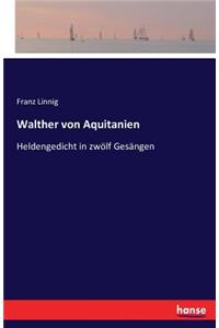 Walther von Aquitanien