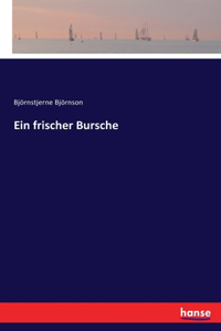 frischer Bursche