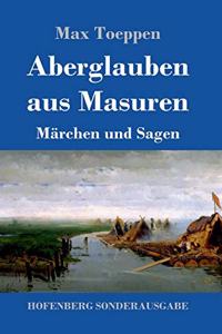 Aberglauben aus Masuren