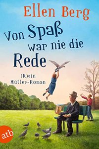 Von Spaß War Nie Die Rede