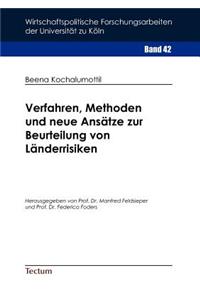 Verfahren, Methoden und neue Ansätze zur Beurteilung von Länderrisiken