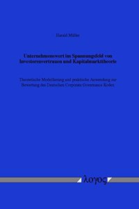 Unternehmenswert Im Spannungsfeld Von Investorenvertrauen Und Kapitalmarkttheorie