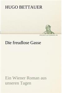 Freudlose Gasse