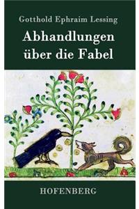 Abhandlungen über die Fabel