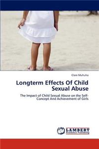 Longterm Effects Of Child Sexual Abuse