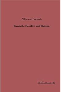 Russische Novellen und Skizzen