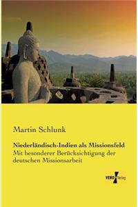 Niederländisch-Indien als Missionsfeld