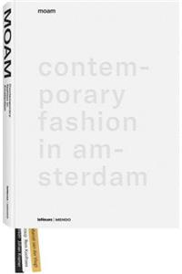 Moam: Contemporary Fashion in Amsterdam