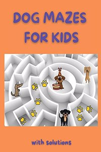 Dog Mazes for Kids