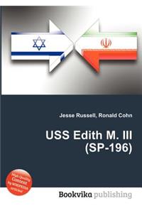 USS Edith M. III (Sp-196)