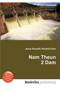 Nam Theun 2 Dam