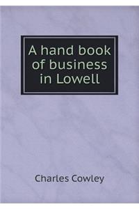 A hand book of business in Lowell
