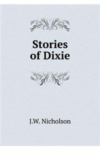 Stories of Dixie