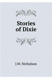 Stories of Dixie