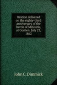 ORATION DELIVERED ON THE EIGHTY-THIRD A