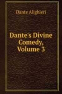 Dante's Divine Comedy, Volume 3