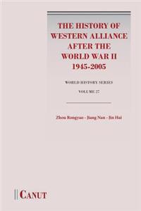 History of Western Alliance after the World War II (1945-2005)