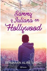 Sammy Y Juliana En Hollywood