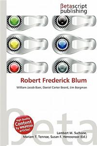 Robert Frederick Blum