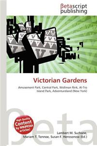 Victorian Gardens