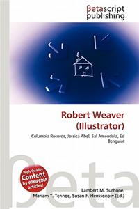 Robert Weaver (Illustrator)