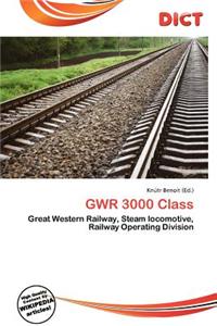 Gwr 3000 Class