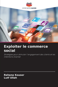 Exploiter le commerce social