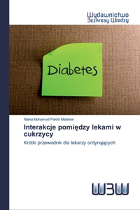 Interakcje pomiędzy lekami w cukrzycy