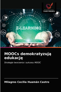 MOOCs demokratyzują edukację