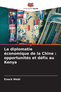 La diplomatie économique de la Chine