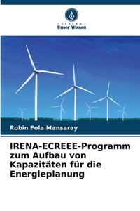 IRENA-ECREEE-Programm zum Aufbau von Kapazitäten für die Energieplanung