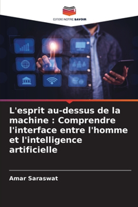 L'esprit au-dessus de la machine