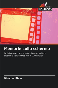 Memorie sullo schermo