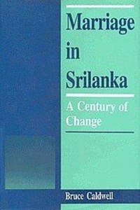 Marriage in Srilanka: A Century of Change