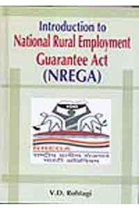 National Rural Empolyment Guarantee Act: An Introduction