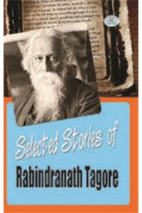 Selected Stories Of Rabindranath Tagore