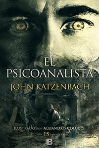 El psicoanalista (edicion ilustrada)