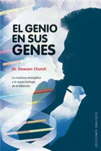 El Genio en Sus Genes